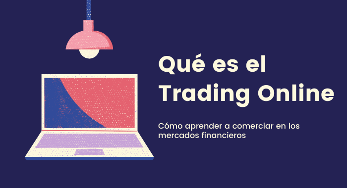 hay que aprender a hacer trading online hay que aprender a hacer trading online