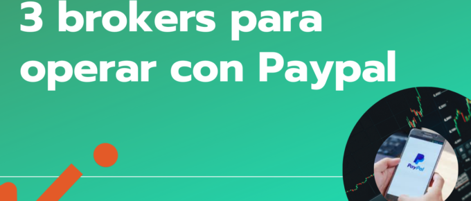 3 brokers para operar con Paypal