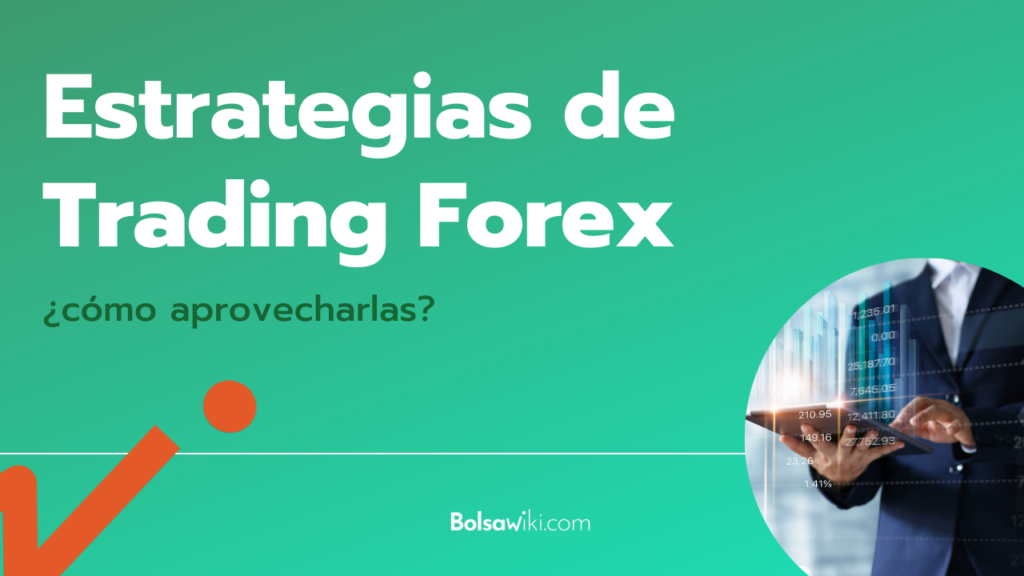 Estrategias de Trading Forex