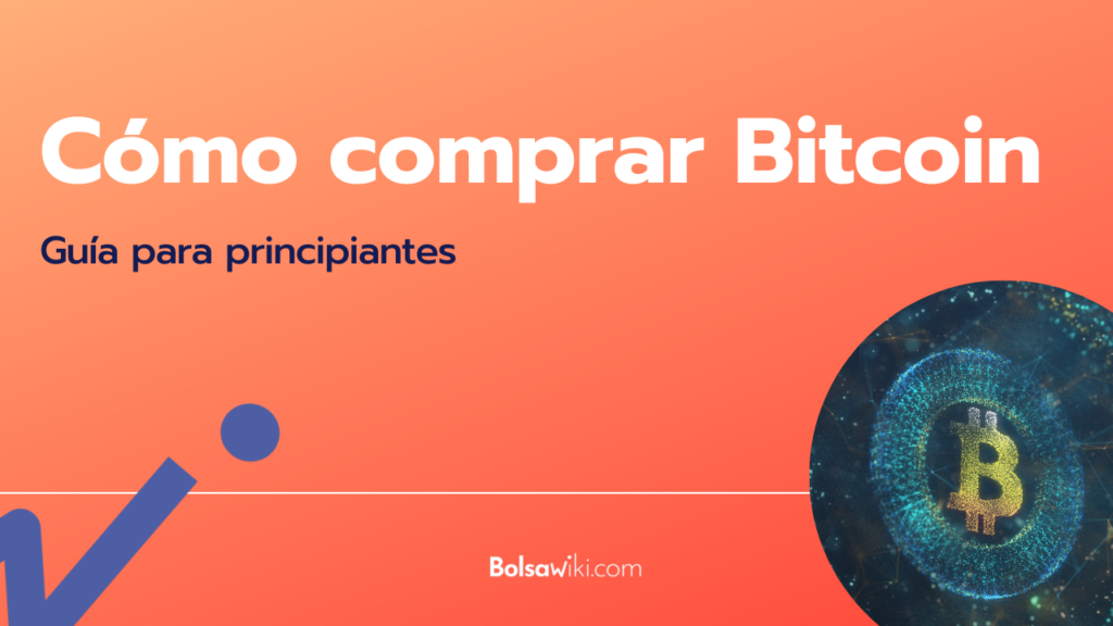 Cómo comprar Bitcoin